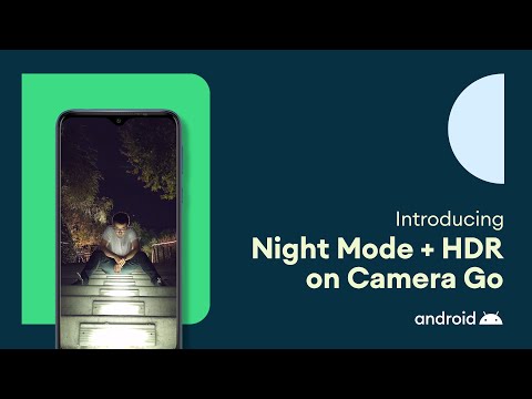 低スペック向けなcamera Goにナイトモードが追加 Hdrも間もなくサポート Dream Seed